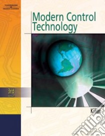 Modern Control Technology libro in lingua di Kilian Christopher T.