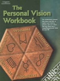 The Personal Vision Workbook libro in lingua di Burgess Tobin, Pugh Kevin, Sevigny Leo