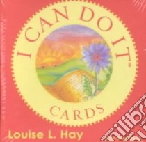 I Can Do It Cards libro in lingua di Hay Louise L.