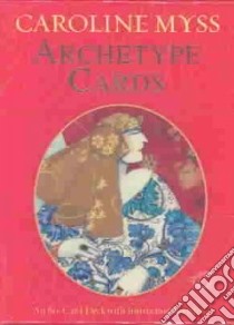 Archetype Cards libro in lingua di Myss Caroline