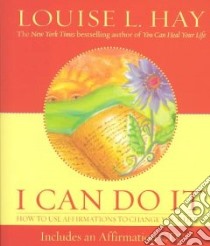 I Can Do It libro in lingua di Hay Louise L.