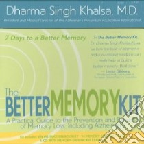 The Better Memory Kit libro in lingua di Khalsa Dharma Singh
