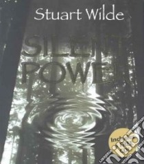 Silent Power libro in lingua di Wilde Stuart