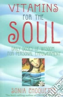 Vitamins for the Soul libro in lingua di Choquette Sonia