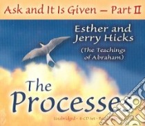 Ask And It Is Given (CD Audiobook) libro in lingua di Hicks Esther, Hicks Jerry (NRT)