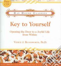 Key to Yourself libro in lingua di Bloodworth Venice J. Ph.D., Ford Debbie