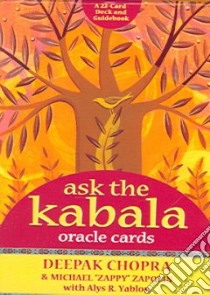 Ask the Kabala Oracle Cards libro in lingua di Chopra Deepak, Zapolin Michael