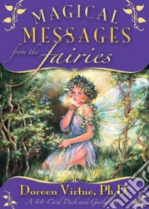 Magical Messages from the Fairies Oracle Cards libro in lingua di Virtue Doreen
