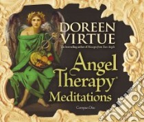 Angel Therapy Meditations (CD Audiobook) libro in lingua di Virtue Doreen