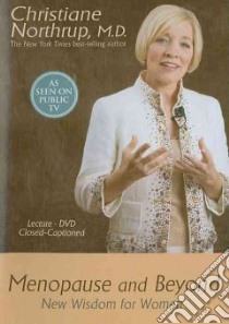 Menopause and Beyond libro in lingua di Northrup Christiane