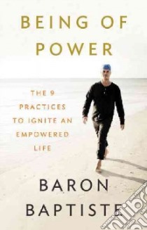 Being of Power libro in lingua di Baptiste Baron