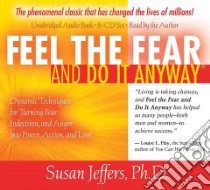 Feel the Fear and Do It Anyway libro in lingua di Susan Jeffers