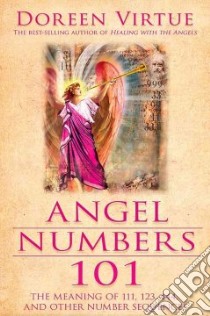 Angel Numbers 101 libro in lingua di Virtue Doreen