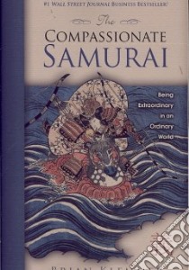 The Compassionate Samurai libro in lingua di Klemmer Brian
