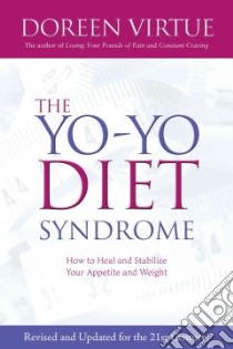 The Yo-yo Diet Syndrome libro in lingua di Virtue Doreen