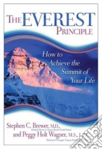 The Everest Principle libro in lingua di Brewer Stephen C., Wagner Peggy Holt