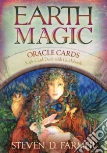 Earth Magic Oracle Cards libro in lingua di Farmer Steven D.