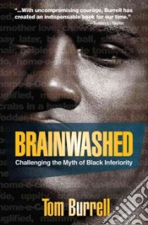 Brainwashed libro in lingua di Burrell Tom