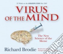 Virus of the Mind (CD Audiobook) libro in lingua di Brodie Richard