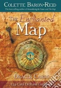 The Enchanted Map Oracle Cards libro in lingua di Baron-Reid Colette