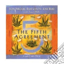 The Fifth Agreement libro in lingua di Ruiz Don Miguel, Ruiz Don Jose, Mills Janet (CON)
