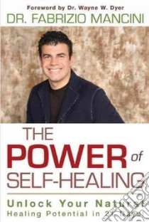 The Power of Self-healing libro in lingua di Mancini Fabrizio