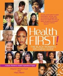 Health First! libro in lingua di Hoytt Eleanor Hinton, Beard Hilary
