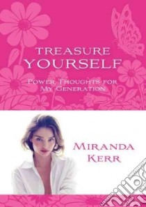 Treasure Yourself libro in lingua di Kerr Miranda