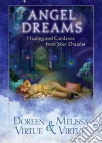 Angel Dreams libro in lingua di Virtue Doreen, Virtue Melissa