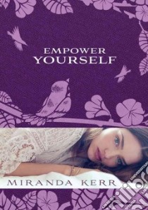 Empower Yourself libro in lingua di Kerr Miranda