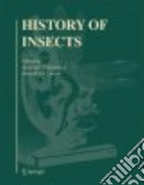 History of Insects libro in lingua di Belayeva N. V. (EDT), Quicke Donald L. J. (EDT), Rasnitsyn Alexandr P. (EDT)