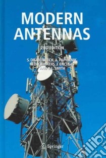 Modern Antennas libro in lingua di Drabowitch S., Papiernik A., Griffiths H. D., Encinas J. B., Smith B. L.