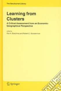 Learning from Clusters libro in lingua di Boschman Ron A. (EDT), Kloosterman Robert C. (EDT)