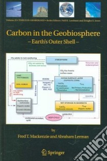 Carbon in the Geobioshere libro in lingua di Mackenzie Fred T., Lerman Abraham