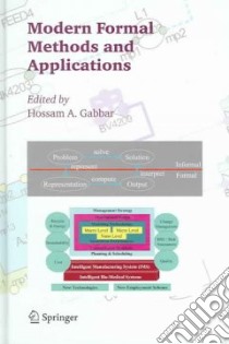 Modern Formal Methods And Applications libro in lingua di Gabbar Hossam A. (EDT)