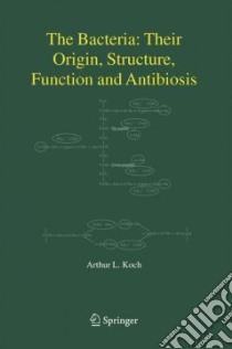 Bacteria libro in lingua di Koch Arthur L.