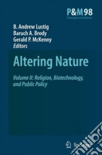 Altering Nature libro in lingua di Lustig n B. Andrew (EDT), Brody Baruch A. (EDT), McKenny Gerald P. (EDT)