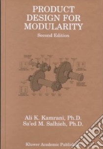 Product Design for Modularity libro in lingua di Kamrani Ali K., Salhieh Sa'Ed M. Ph.D.