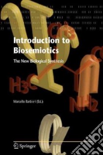 Introduction to Biosemiotics libro in lingua di Barbieri Marcello (EDT)
