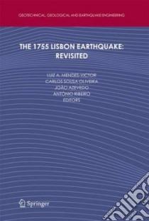 The 1755 Lisbon Earthquake libro in lingua di Mendes-Victor Luiz A. (EDT), Oliveira Carlos Sousa (EDT), Azevedo Joao (EDT), Ribeiro Antonio (EDT)