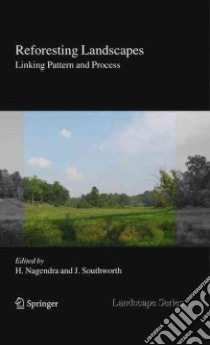 Reforesting Landscapes libro in lingua di Nagendra Harini (EDT), Southworth Jane (EDT)