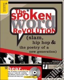 The Spoken Word Revolution libro in lingua di Eleveld Mark (EDT), Smith Marc Kelly (EDT), Collins Billy (INT)