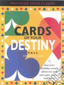 Cards of Your Destiny libro in lingua di Camp Robert