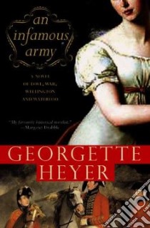 An Infamous Army libro in lingua di Heyer Georgette