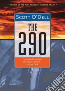 The 290 libro in lingua di O'Dell Scott