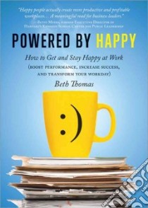 Powered by Happy libro in lingua di Thomas Beth
