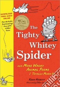 The Tighty Whitey Spider libro in lingua di Nesbitt Kenn, Long Ethan (ILT)