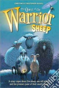 The Quest of the Warrior Sheep libro in lingua di Russell Christine, Russell Christopher