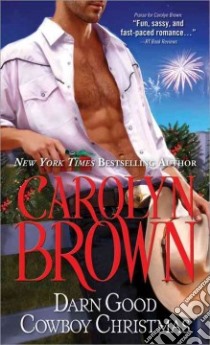 Darn Good Cowboy Christmas libro in lingua di Brown Carolyn