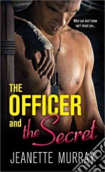 The Officer and the Secret libro in lingua di Murray Jeanette
